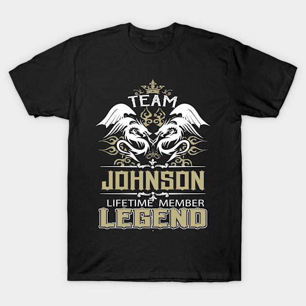 Johnson Name T Shirt -  Team Johnson Lifetime Member Legend Name Gift Item Tee T-Shirt by yalytkinyq